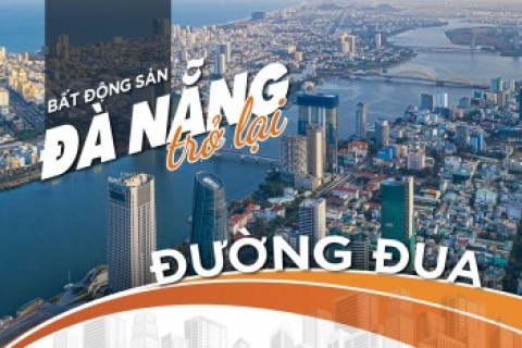 Bất động sản Đà Nẵng: Đã chạm đáy, chuẩn bị thiết lập chu kỳ tăng giá mới nhưng không sốt ảo